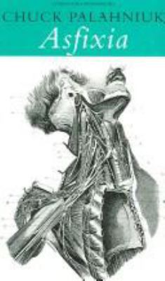Asfixia (Literatura Mondadori / Mondadori Liter... [Spanish] 8439708262 Book Cover