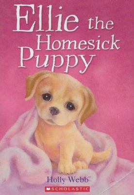 Ellie the Homesick Puppy B006C4T266 Book Cover