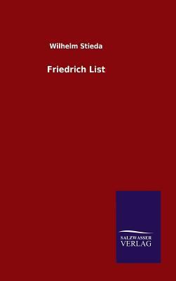 Friedrich List [German] 3846078476 Book Cover