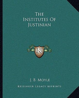 The Institutes Of Justinian 1162698330 Book Cover