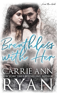 Breathless With Her 1636950280 Book Cover