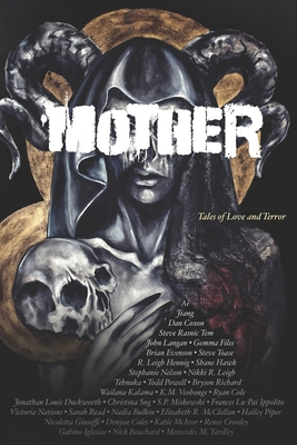 Mother: Tales of Love and Terror 1737891824 Book Cover