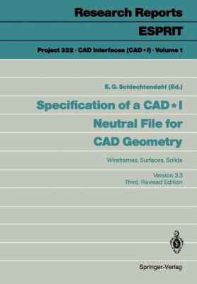 Specification of a CAD * I Neutral File for CAD... 3540503927 Book Cover