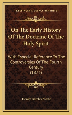 On The Early History Of The Doctrine Of The Hol... 1164959611 Book Cover