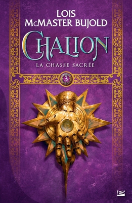 Chalion, T3: La Chasse sacrée [French] B07145Z3JX Book Cover