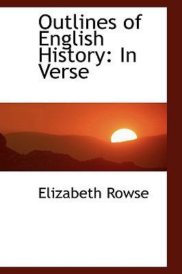 Outlines of English History: In Verse 0554452685 Book Cover