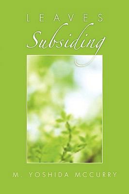 Leaves Subsiding 1450097146 Book Cover