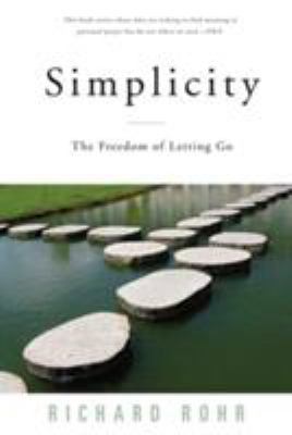 Simplicity: The Freedom of Letting Go 0824521153 Book Cover