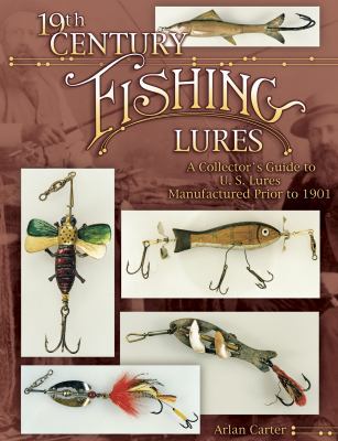 antique fishing lure guide Old Lures & Tackle: Identification & Value Guide: Luckey, Carl F., Watts, Tim: 9780896892521 Books This book features a history of each manufactures 19th Century Fishing Lures: A