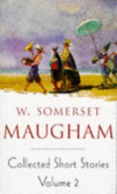 Maugham Short Stories Volume 2 0749303468 Book Cover