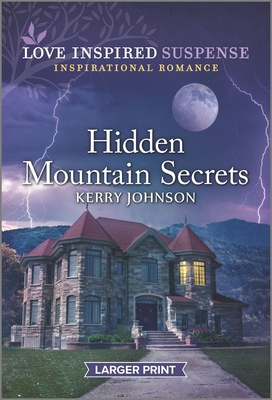Hidden Mountain Secrets [Large Print] 1335599592 Book Cover