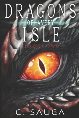 Dragons of Avery Isle Book 2 B0884CJMGP Book Cover