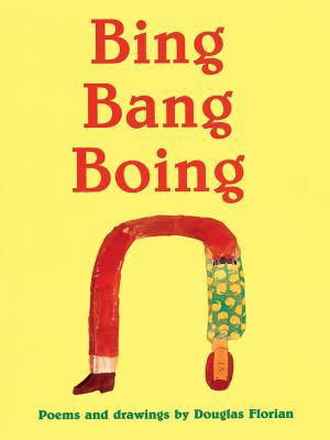 Bing Bang Boing 0152058605 Book Cover