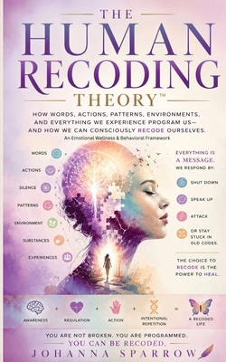 The Human Recoding Theory(tm) 1972972499 Book Cover