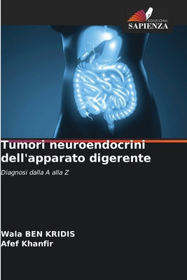 Tumori neuroendocrini dell'apparato digerente [Italian] 6207533291 Book Cover