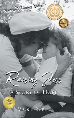 Raising Jess: A Story of Hope 166246052X Book Cover