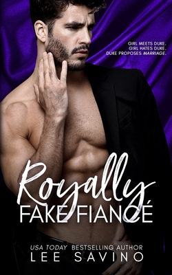 Royally Fake Fiancé 1648470300 Book Cover