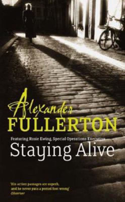 Staying Alive (Prequel to the Soe Quartet) 0316732605 Book Cover