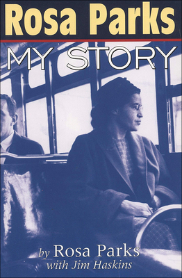 Rosa Parks: My Story 0756958261 Book Cover