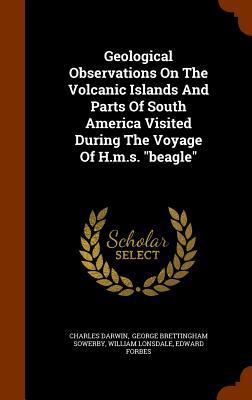 Geological Observations On The Volcanic Islands... 1344863345 Book Cover