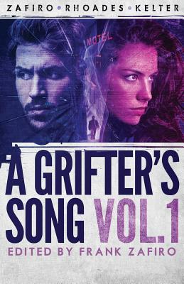 A Grifter's Song Vol. 1 1643960601 Book Cover