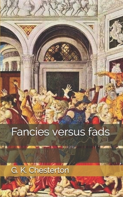 Fancies versus fads 167325490X Book Cover
