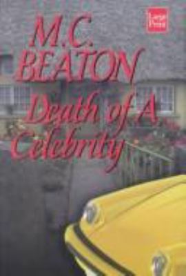 Death of a Celebrity [Large Print] 1587241528 Book Cover
