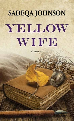 Yellow Wife [Large Print] 1643588265 Book Cover