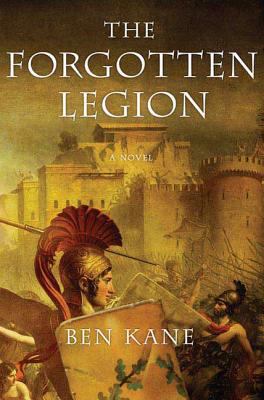 The Forgotten Legion 0312601247 Book Cover