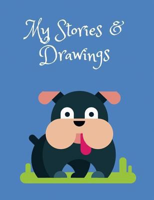 My Stories & Drawings: Bulldog Writing and Draw... 1731053592 Book Cover