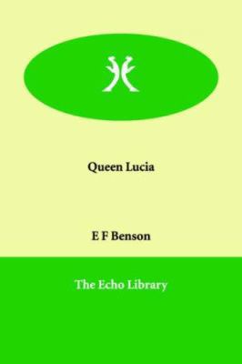 Queen Lucia 1846376939 Book Cover