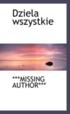 Dziela Wszystkie 1113099186 Book Cover
