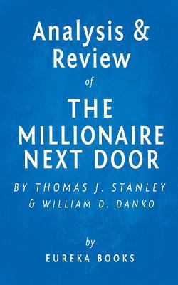 Analysis & Review of the Millionaire Next Door:... 1517063353 Book Cover