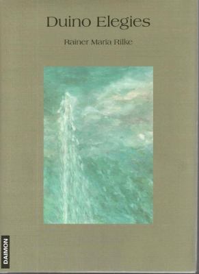 Duino Elegies: Bilingual English-German Edition... 3856307478 Book Cover