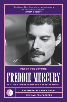 Freddie Mercury: By the Man Who Knew Him Best 1917274130 Book Cover