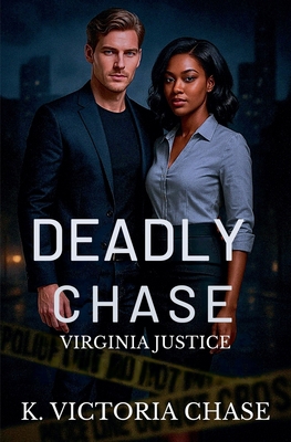 Deadly Chase B0F82PPPTP Book Cover