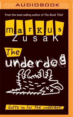 The Underdog 1531880665 Book Cover