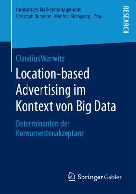 Location-Based Advertising Im Kontext Von Big D... [German] 3658134453 Book Cover