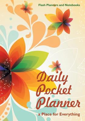 Daily Pocket Planner - A Place for Everything 1683778456 Book Cover