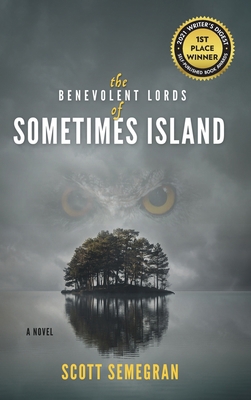 The Benevolent Lords of Sometimes Island 108785685X Book Cover