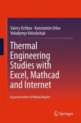 Thermal Engineering Studies with Excel, MathCAD... 331926673X Book Cover