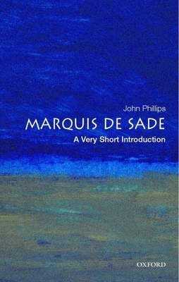 The Marquis de Sade: A Very Short Introduction B079RW3NPL Book Cover