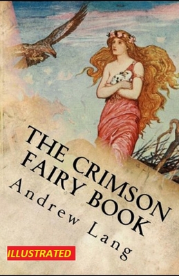 The Crimson Fairy Book Illustrated B092PKRJLW Book Cover