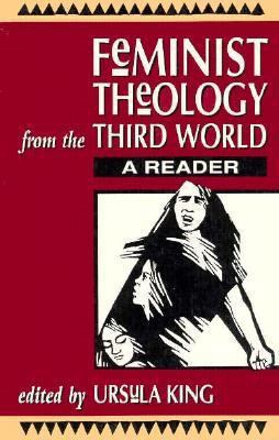 Feminist Theology from the Third World: A Reader 0883449633 Book Cover