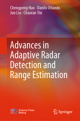 Advances in Adaptive Radar Detection and Range ... 981166398X Book Cover