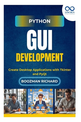Python GUI Development: Create Desktop Applicat... B0FH2PZJXL Book Cover