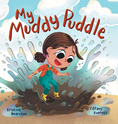My Muddy Puddle 1039100732 Book Cover