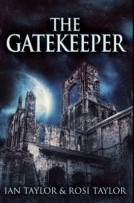The Gatekeeper: Premium Hardcover Edition 1034251120 Book Cover