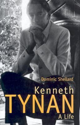 Kenneth Tynan: A Life B007YXYP6G Book Cover