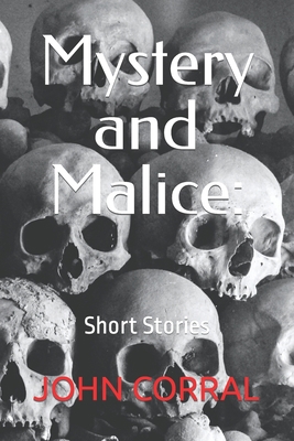 Mystery and Malice: Short Stories B09M4R7DQS Book Cover